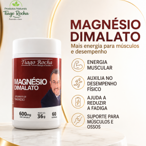 Magnésio Dimalato Tiago Rocha 60 cápsulas
