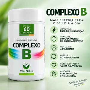Complexo B Completo – B1, B2, B3, B5, B6, B9 e B12 500mg 60 comp.