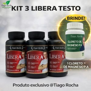 kit2 LIBERAtesto Tiago Rocha libera a testosterona