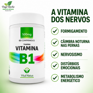 B1 Tiamina Vitamina dos nervos 60 comprimidos