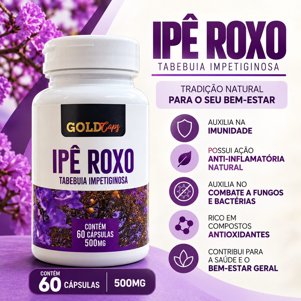 Ipê Roxo – Imunidade e Inflamações 500mg 60 cáps.