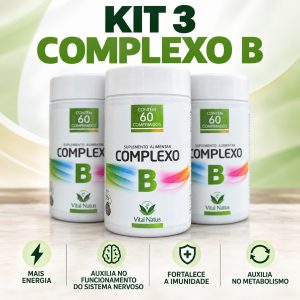 Kit3 Complexo B Completo – B1, B2, B3, B5, B6, B9 e B12 500mg 60 comp.