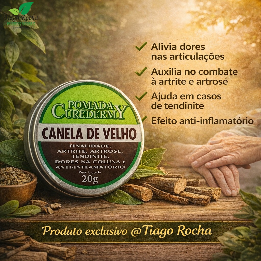 Pomada Anti inflamatória Canela de Velho