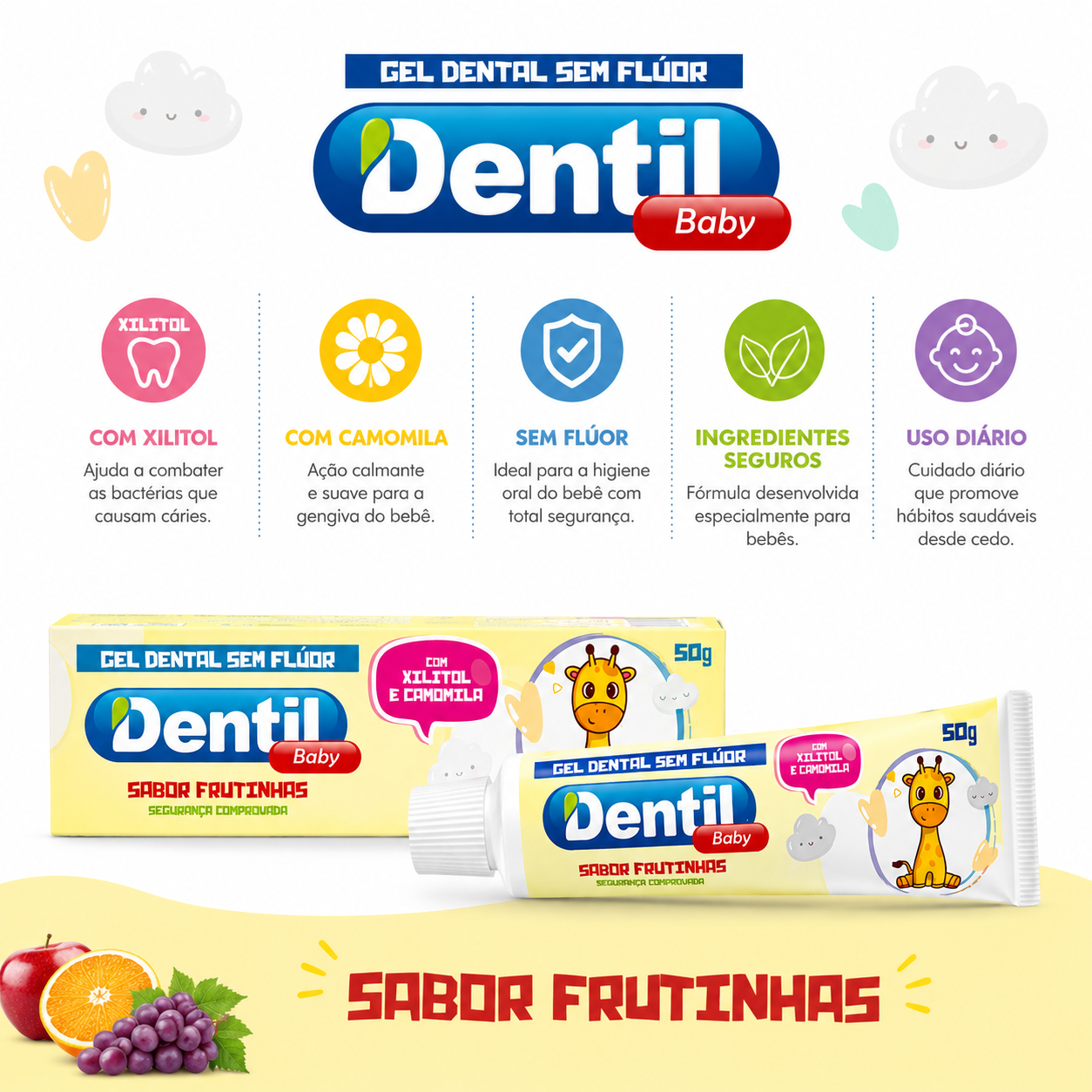 Gel Dental Sem Flúor Com Xilitol e Camomila sabor Frutinhas 50g - Linha Infantil